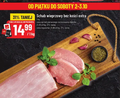 Schab wieprzowy bez kości extra promocja w POLOmarket