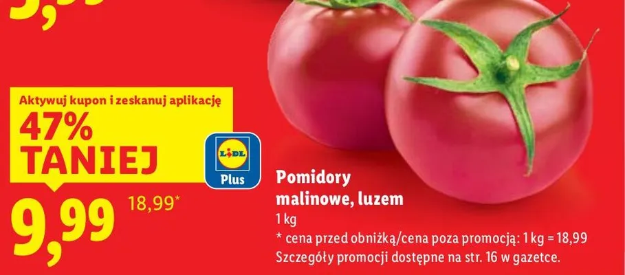 Pomidory malinowe, luzem promocja w Lidl