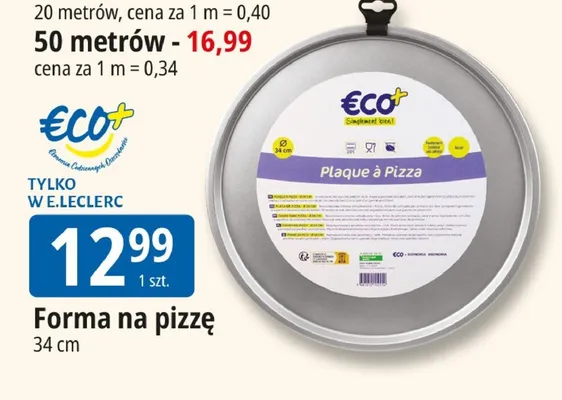 Forma na pizzę Eco+ 34cm promocja w Leclerc