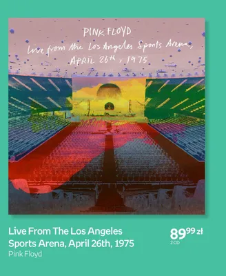 Płyta CD Pink Floyd Live From The Los Angeles Sports Arena April 26th 1975 promocja w Empik