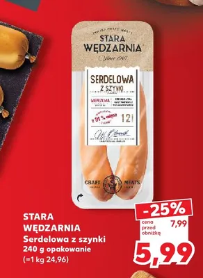 Serdelowa z szynki Stara Wędzarnia promocja w Kaufland
