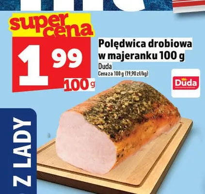 Polędwica drobiowa w majeranku Duda promocja w TOPAZ