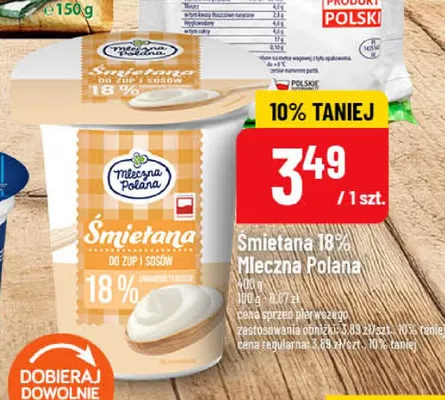 Śmietana Mleczna Polana 18% promocja w POLOmarket