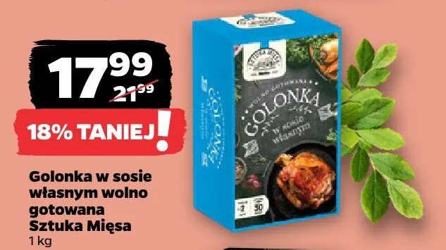 Golonka w sosie własnym wolno gotowana Sztuka Mięsa promocja w Netto