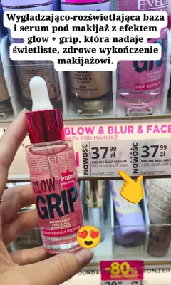 Baza i serum pod makijaż Eveline Cosmetics Glow Grip promocja w Hebe