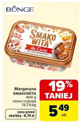 Margaryna Smakowita de Luxe promocja w Carrefour Market