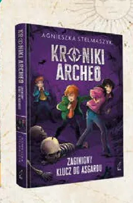 Książka Kroniki Archeo Zaginiony Klucz do Asgardu Agnieszka Stelmaszyk oprawa twarda promocja w Empik