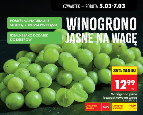 Winogrono jasne bezpestkowe na wagę promocja w Biedronka
