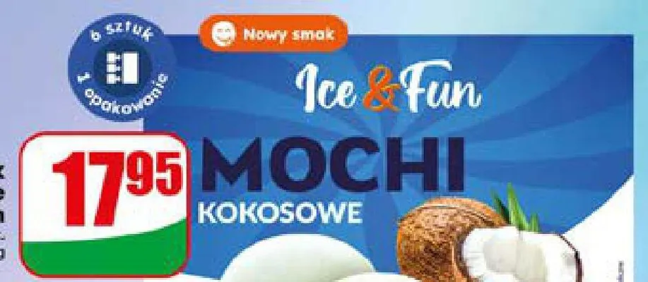 Lody Mochi kokosowe 6-pak Ice & Fun promocja w Dino