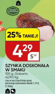 Szynka doskonała w smaku promocja w Chata Polska