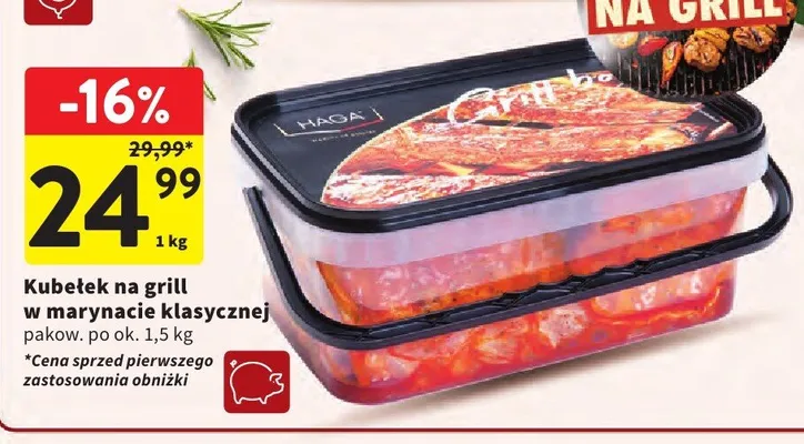 Kubełek na grill w marynacie klasycznej Haga promocja w Intermarche