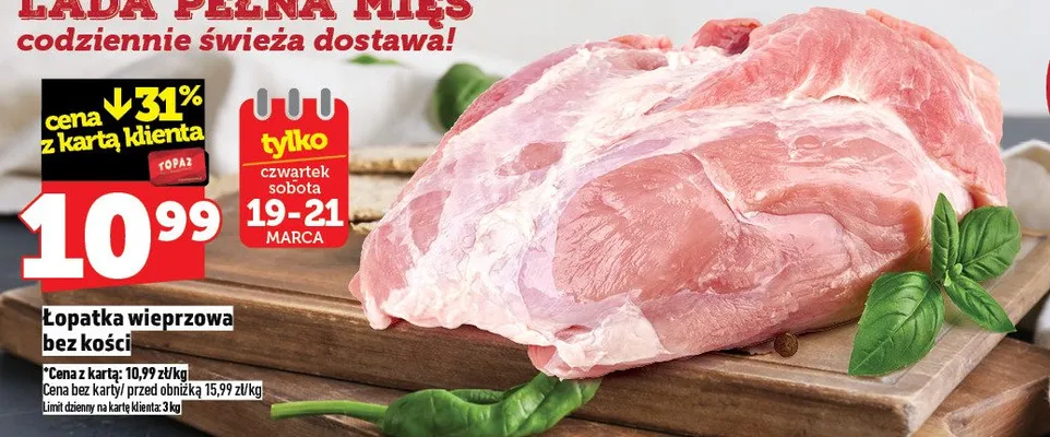 Łopatka wieprzowa bez kości promocja w TOPAZ