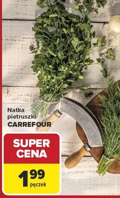 Natka pietruszki Carrefour promocja w Carrefour