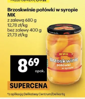 Brzoskwinie połówki w syropie MK promocja w Delikatesy Centrum