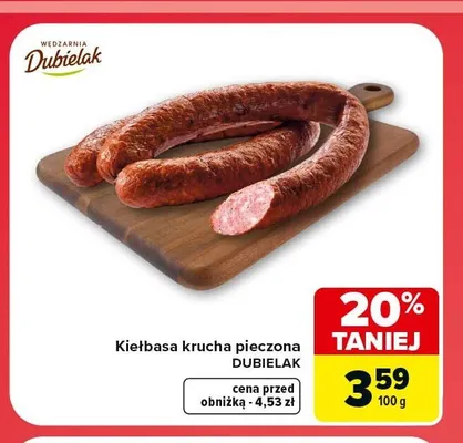 Kiełbasa krucha pieczona Dubielak promocja w Carrefour