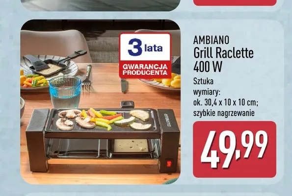 Grill raclette Ambiano promocja w Aldi