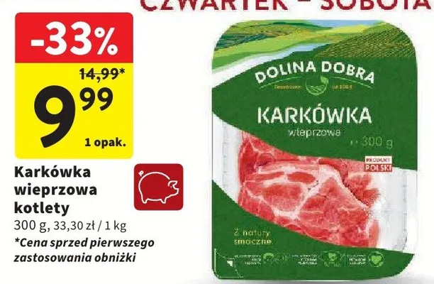 Karkówka wieprzowa kotlety Dolina Dobra promocja w Intermarche