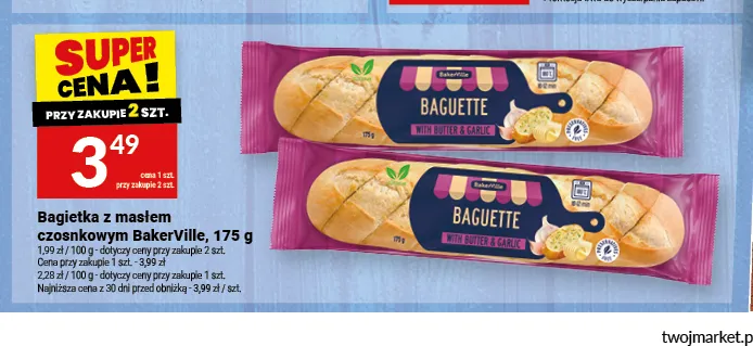 Bagietka z masłem czosnkowym BakerVille promocja w Twój Market