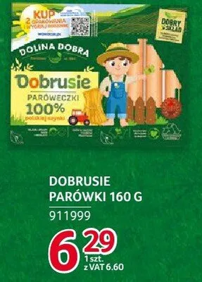 Parówki Dobrusie Dolina Dobra 160 g promocja w Selgros