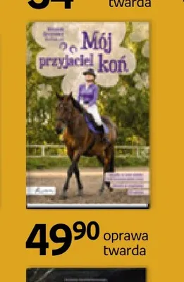 Książka Mój przyjaciel koń oprawa twarda promocja w Empik