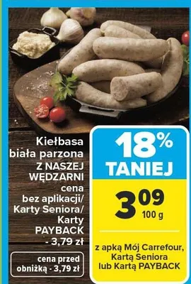 Kiełbasa biała parzona z naszej wędźarni promocja w Carrefour Market