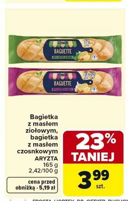 Bagietka z masłem ARYZTA promocja w Carrefour