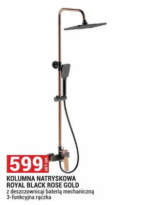 Kolumna natryskowa Royal Black Rose Gold z deszczownicą i baterią mechaniczną 3-funkcyjna rączka promocja w Merkury Market