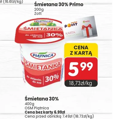 Śmietana 30% Piątnica promocja w Market Point