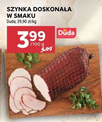 Szynka doskonała w smaku Duda promocja w Stokrotka