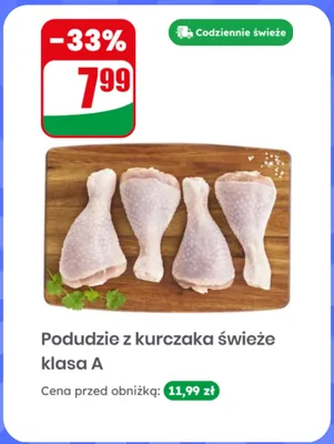 Podudzie z kurczaka świeże klasa A promocja w Dino