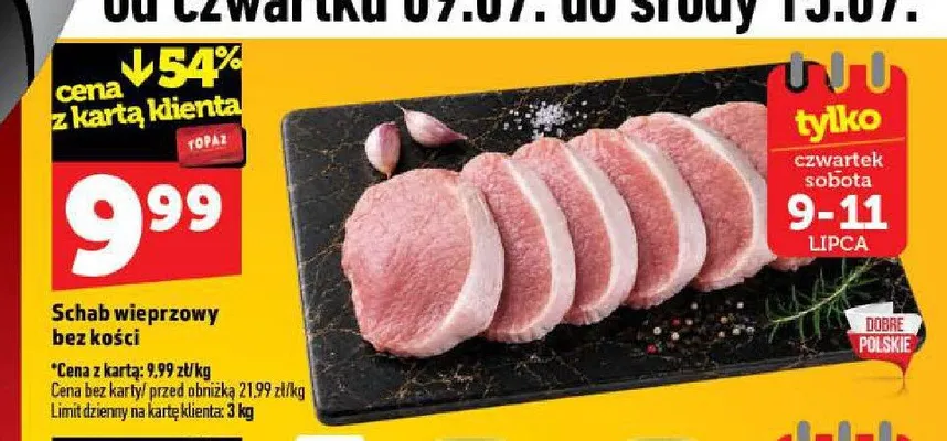 Schab wieprzowy bez kości promocja w TOPAZ