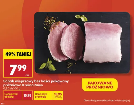 Schab wieprzowy bez kości pakowany próżniowo Kraina Mięs promocja w Biedronka