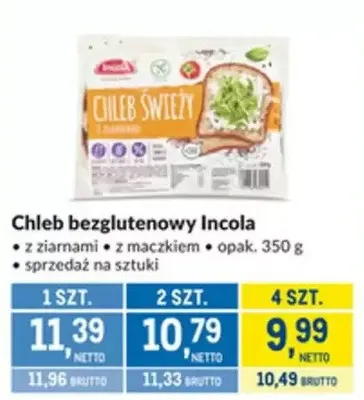 Chleb bezglutenowy Incola promocja w Makro