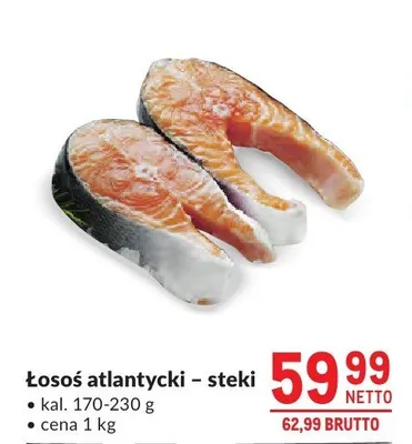 Łosoś atlantycki steki kal. 170-230g promocja w Makro
