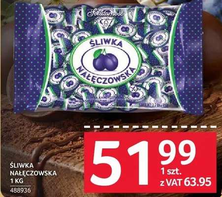 Śliwka nałęczowska 1 kg promocja w Selgros