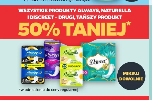 Produkty Always, Naturella i Discreet promocja w Netto