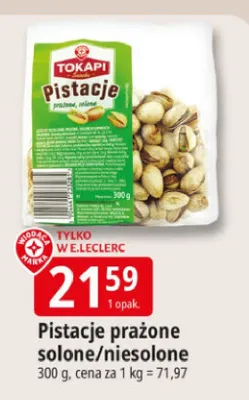 Pistacje prażone solone/niesolone promocja w Leclerc