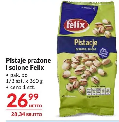 Pistacje prażone i solone Felix promocja w Makro