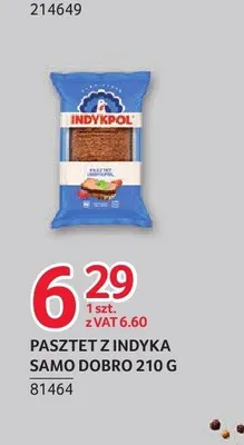 Pasztet z indyka Samo Dobro Indykpol promocja w Selgros