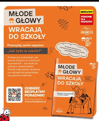 Poradnik dla rodziców Młode Głowy Wracają do Szkoły promocja w Biedronka