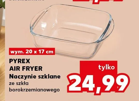 Naczynie szklane Pyrex Air Fryer promocja w Kaufland