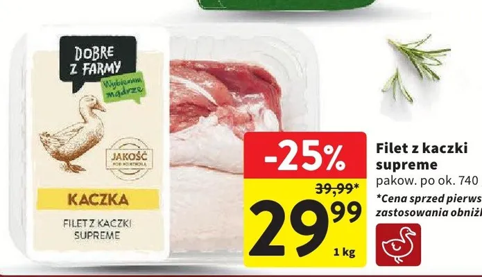 Filet z kaczki supreme Dobre z Farmy promocja w Intermarche