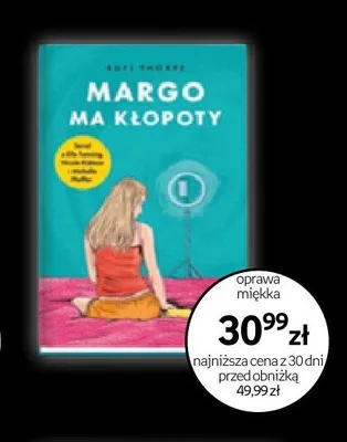 Książka Margo ma kłopoty Rufi Thorpe promocja w Empik