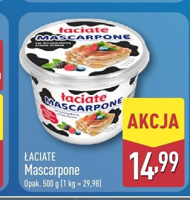 Serek Mascarpone Łaciate promocja w Aldi