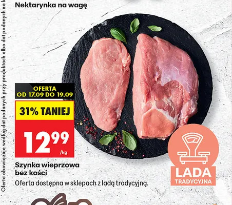 Szynka wieprzowa bez kości promocja w Biedronka