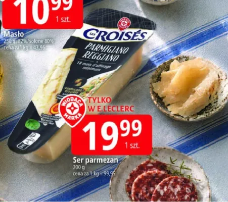 Ser parmezan Croisés Parmigiano Reggiano promocja w Leclerc