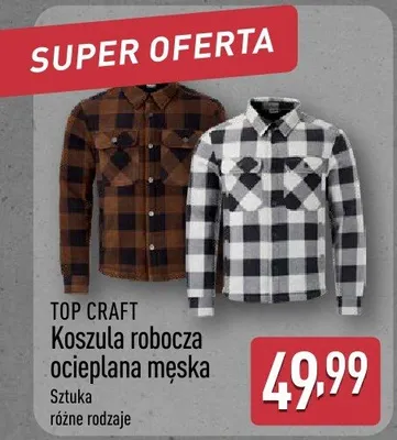 Koszula robocza ocieplana męska różne rodzaje promocja w Aldi