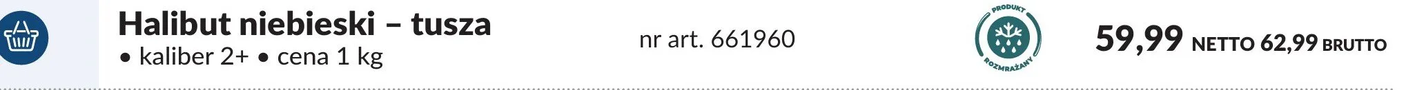Halibut niebieski - tusza promocja w Makro