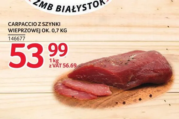Carpaccio z szynki wieprzowej ZMB Białystok promocja w Selgros