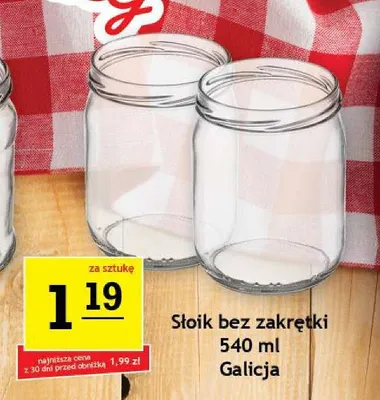 Słoik bez zakrętki Galicja 540 ml promocja w Gram Market